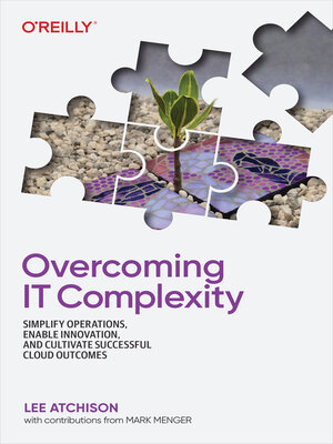 cover image of Overcoming IT Complexity